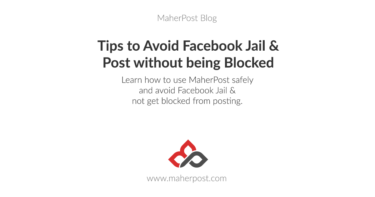 Tips to Avoid Facebook Jail (And Post without being Blocked)