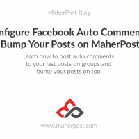 Configure Facebook Auto Comment on MaherPost (& Bump Your Posts!)