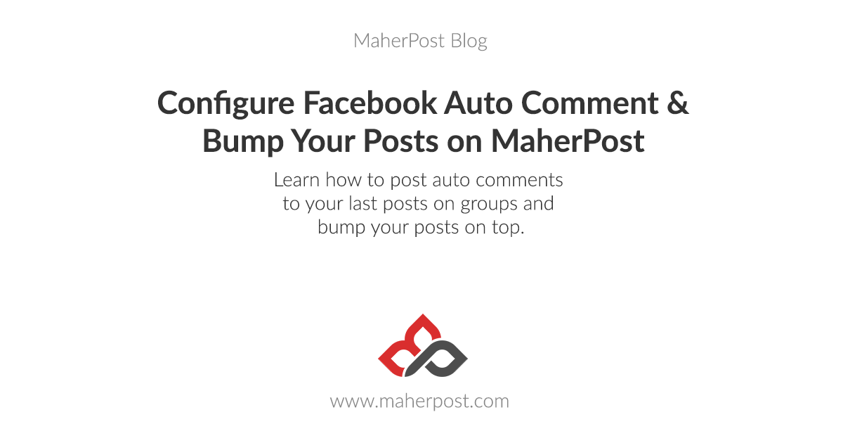 Configure Facebook Auto Comment on MaherPost (& Bump Your Posts!)