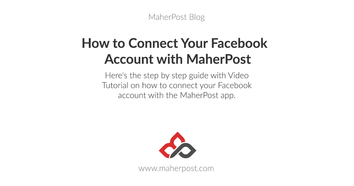 How to Connect Your Facebook Account with MaherPost