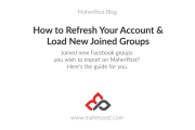 How to Refresh Your Account and Load New Joined Groups